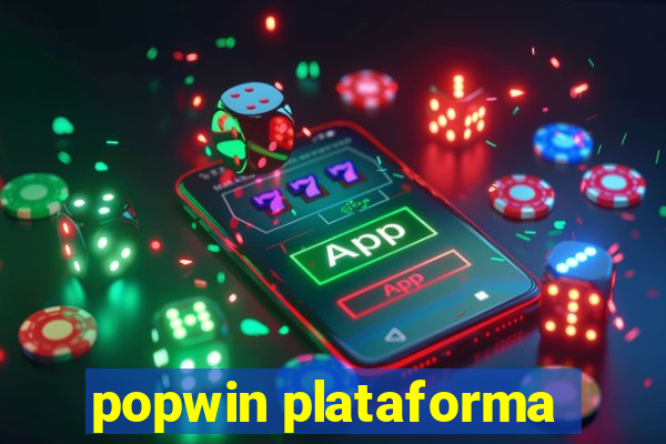 popwin plataforma